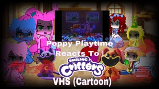 Poppy Playtime Reacts To  Smiling Critters VHS Cartoon Chapter 3 Teaser [upl. by Oliver]