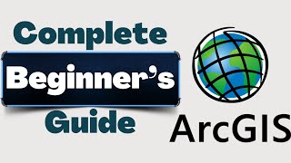 ArcGIS Desktop Complete Beginners Tutorial  ArcGIS full course [upl. by Moir]