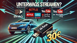 Unterwegs streamen So nutzt du Netflix amp YouTube im Skoda Enyaq mit einem 30€ Adapter [upl. by Odoric]