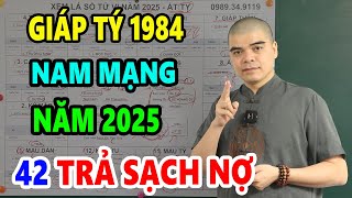 Tử Vi Tuổi Giáp Tý 1984 Nam Mạng Năm 2025 100 Tỷ Cầm Tay Tiền Tiêu 3 Đời Không Hết [upl. by Ballman792]