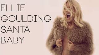 Ellie Goulding  Santa Baby feat Olly Alexander [upl. by Redmer]