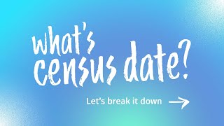 What is Census date [upl. by Emmey]