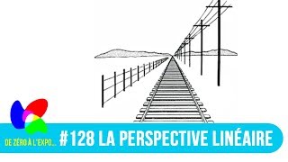 128 La perspective linéaire [upl. by Nera213]