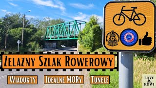 Żelazny Szlak Rowerowy  Polskie Szlaki Rowerowe odcinek 2 [upl. by Hpseoj985]