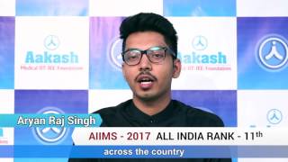 AIIMS 2017 Topper Aryan Raj Singh  AIR 11  Aakash Institute [upl. by Hannala]