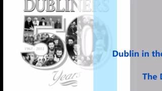 Dublin in the Rare Old Times  Luke Kelly Lyric Video [upl. by Yokoyama]