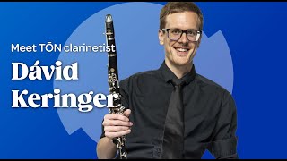 Meet the Musicians of TŌN Clarinetist Dávid Kéringer [upl. by Hieronymus]