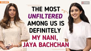 Navya Naveli Nanda amp Shweta Bachchans UNFILTERED Interview On What The Hell Navya Jaya Bachchan [upl. by Noiram]