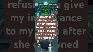 AITAH for refusing to give my inheritance to my mom after she disowned me for marrying my husband [upl. by Nohtiek227]