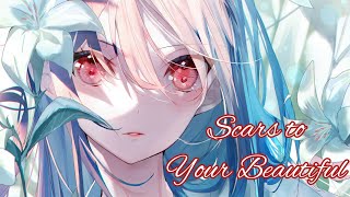 Nightcore  Scars to Your Beautiful lyrics [upl. by Netsirt]