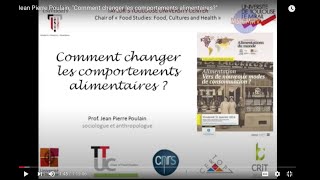 Jean Pierre Poulain quotComment changer les comportements alimentairesquot [upl. by Percy]