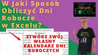 68 W jaki Sposób Obliczyć Dni Robocze Stwórz Własny Kalendarz Dni Roboczych [upl. by Roselin769]