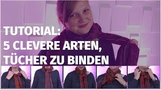 5 Clevere Anleitungen zum Tücher binden [upl. by Atteuqihc68]