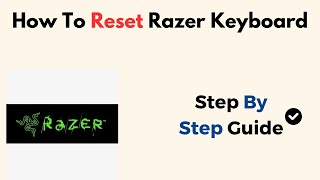 How To Reset Razer Keyboard [upl. by Cicenia]