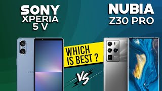 Sony Xperia 5 V VS ZTE Nubia Z30 Pro  Full Comparison ⚡Which one is Best [upl. by Bohi313]