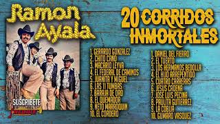 Ramon Ayala  20 Corridos Inmortales [upl. by Berghoff]