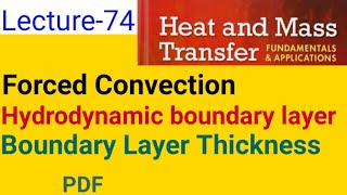 HMT Lecture 74  Hydrodynamic boundary layer  boundary layer thickness  Forced convection [upl. by Nanerb49]