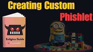 Evilginx  Crating own Custom Phishlet  Level 1 phishlet  L7 [upl. by Nnylirehs]