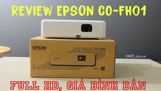 REVIEW EPSON COF01 MÁY CHIẾU FULL HD ĐƯỢC MONG CHỜ THAY THẾ CHO FH02 [upl. by Zebada796]