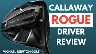 Callaway Rogue Driver Review [upl. by Gardol478]