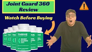 Joint Guard 360 Review  Thrive Health Labs Joint Guard 360  Does It Really Work [upl. by Gee412]