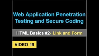 Web Pentesting 9  HTML Basics  Part 2  Link and Form [upl. by Hymie881]