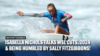 The Sally Fitzgibbons psych out that helped Isabella Nichols  World Surf League  Fox Sports [upl. by Boudreaux]