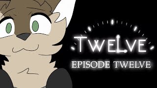 Twelve Episode 12 [upl. by Devitt]