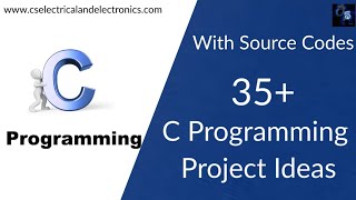 35 C Programming Project Ideas With Source Code Project on C Programming [upl. by Sil]