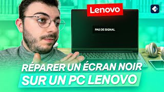 Comment réparer lécran noir sur un PC Lenovo 7 solutions [upl. by Elurd]