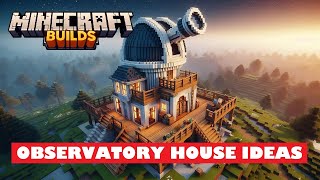 Minecraft OBSERVATORY HOUSE Build Ideas  50 Different Designs [upl. by Viola]