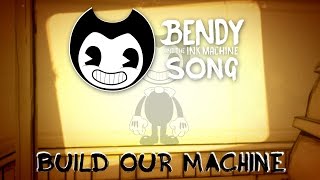 BENDY AND THE INK MACHINE SONG Build Our Machine LYRIC VIDEO  DAGames [upl. by Anner942]