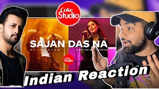 Indian Reaction on Sajan Das Na  Coke Studio Pakistan  Season 14  Atif Aslam X Momina Mustehsan [upl. by Lawley343]