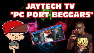 JayTechTV Back At It Again Calling PC Gamers Beggars [upl. by Elauqsap]