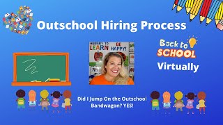 Outschool Hiring Process What to avoid in the application for Outschool  Avoid My Mistakes [upl. by Aicirtan403]