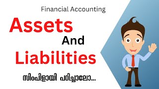 Assets and Liabilities  Accounting  Malayalam [upl. by Amo]