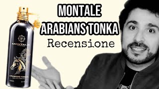 Arabians Tonka  Montale  il profumo arabo del momento e tra i più gnagnabili … [upl. by Anailuy]