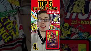 Top 5 BEST MCU TV Shows shorts mcu tvshow [upl. by Alexei]