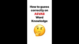 How to guess correctly on ASVAB Word Knowledge [upl. by Nerraj650]