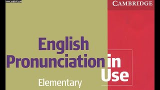 English pronunciation in use  Elementary  Section A Sounds and spelling part 1  only audio [upl. by Sheridan]