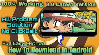 How To Download Pokémon Fire Ash in Android  Version 36  Full Method in Hindi  Pokez Gamer [upl. by Tivad]