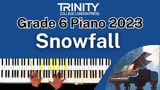 TRINITY Grade 6 Piano 2023  Snowfall Sainio [upl. by Kailey324]