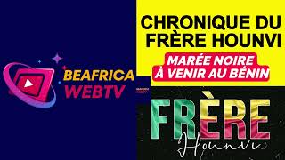 Frère Hounvi et Patrice Talon  qui exploite le pétrole au Bénin [upl. by Whitehurst]