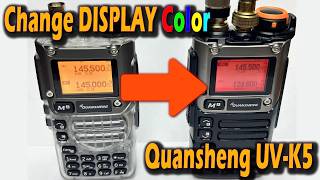 Quansheng Change Screen Color  Quansheng UVK5 Mod [upl. by Cynthy]