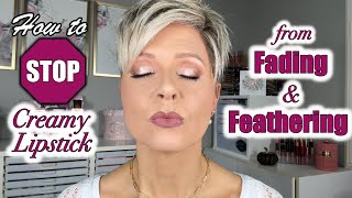 How to STOP Lipstick from Fading amp Feathering  Problem Solved [upl. by Kerns]