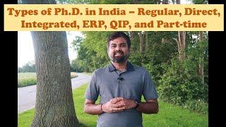 Different types of PhD in India  Regular Direct Integrated ERP QIP and Parttime phd stem [upl. by Monetta]