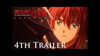 Mahoutsukai no Yome Season 2 part 2 official trailer 4th Trailer [upl. by Robi895]