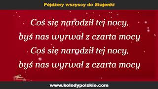 Pójdźmy wszyscy do Stajenki  KoledyPolskiecom [upl. by Anahoj]