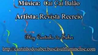 Vídeo Com Música Para o Projeto Festa Junina Cai Cai Balão  Revista Recreiowmv [upl. by Fagan]