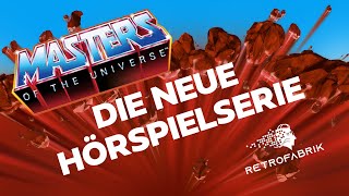 Masters of the Universe Hörspiele  TEASER  2024  RETROFABRIK [upl. by Eanerb]